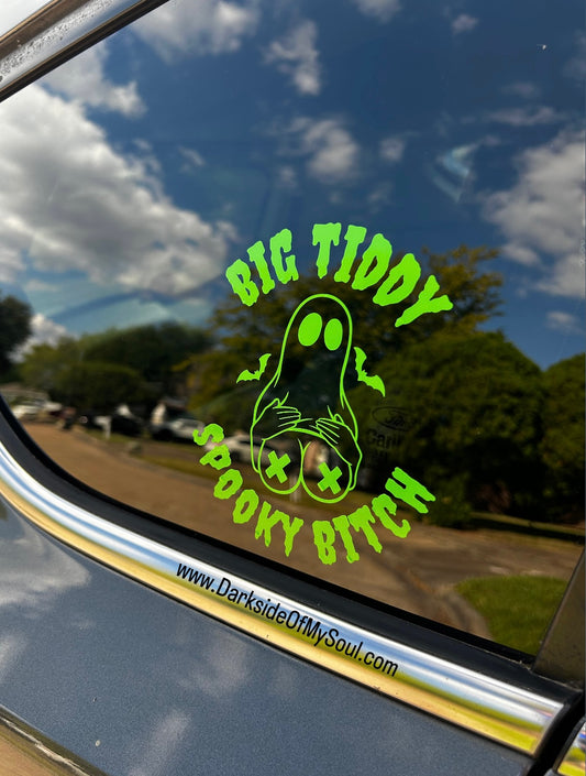 Big Tiddy Spooky Bitch Decal