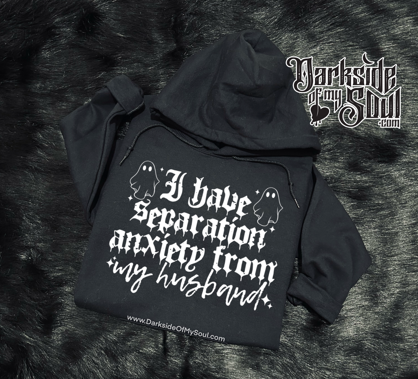 I Have Separation Anxiety From My Husband Apparel