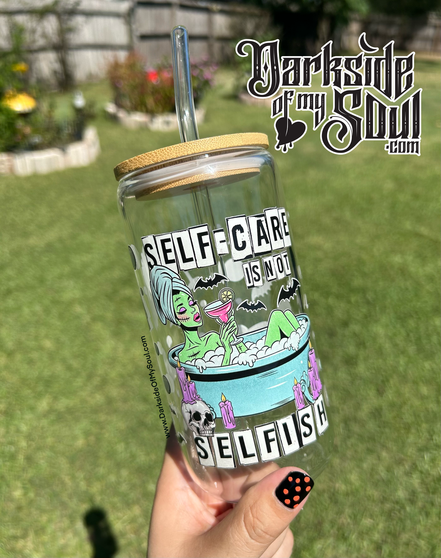 Self Care Is Not Selfish Full Wrap | 16oz. Glass Cup