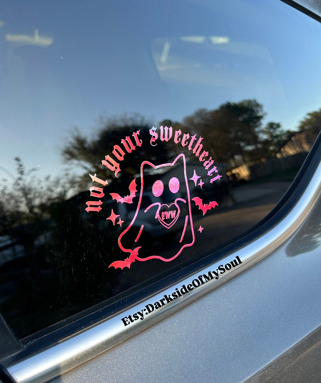 Not Your Sweetheart Decal