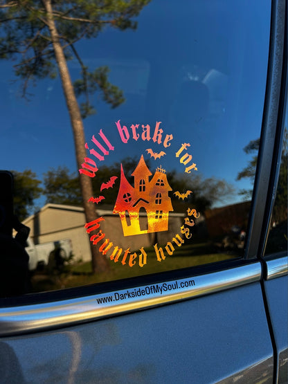 Will Brake For Haunted Houses Decal