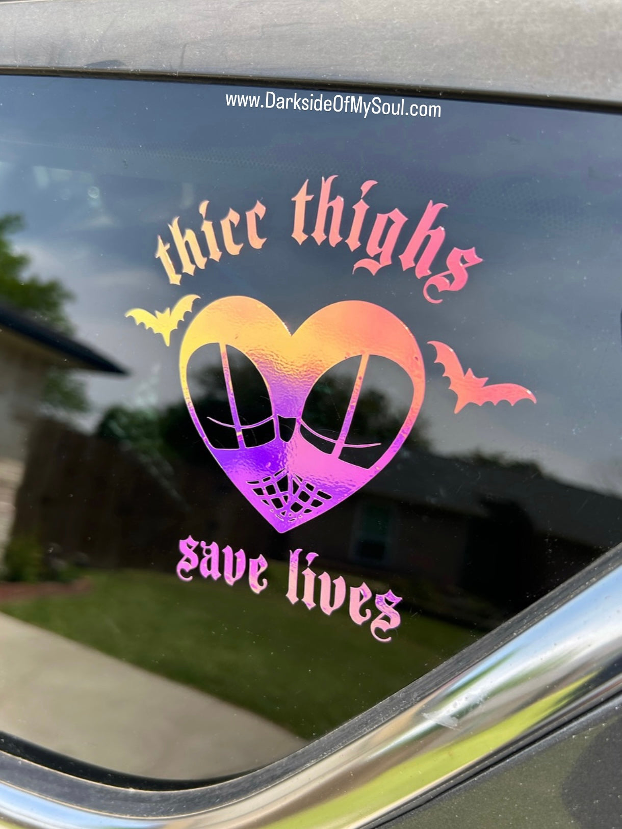 Thicc Thighs Save Lives Decal