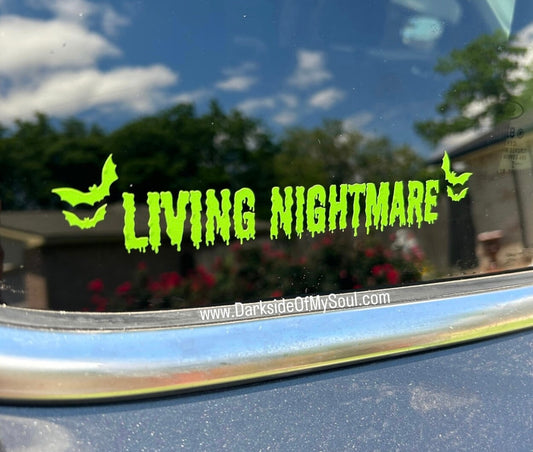 Living Nightmare Decal