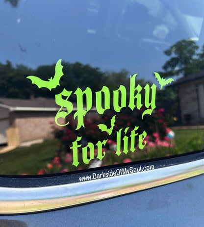 Spooky For Life Decal