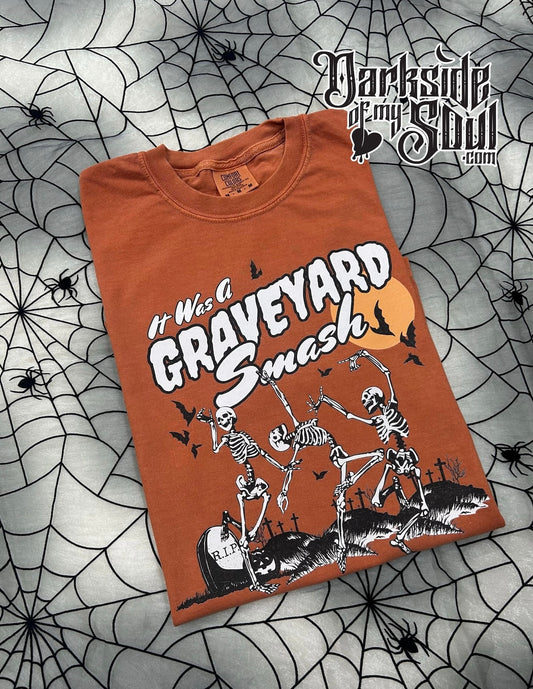 It Was A Graveyard Smash