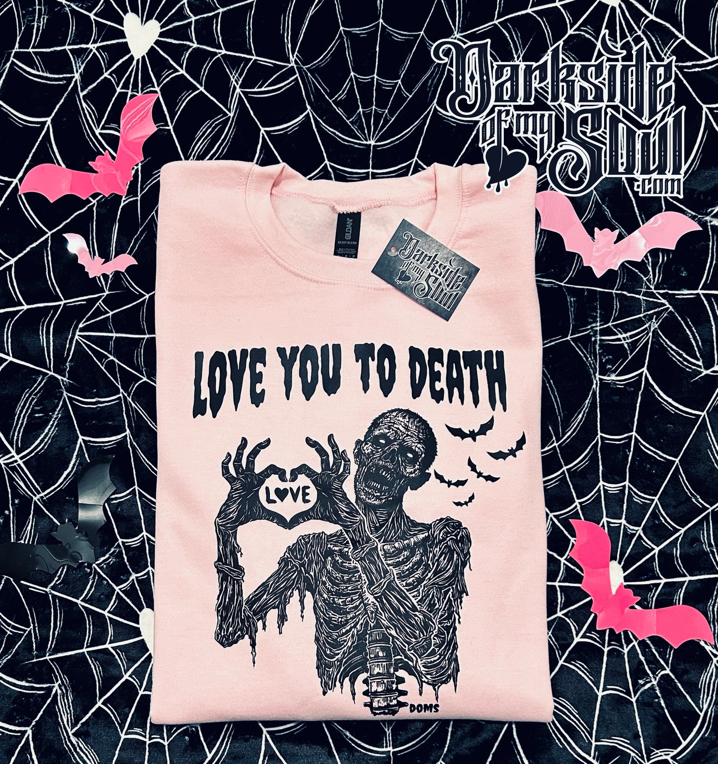 Love You To Death Apparel