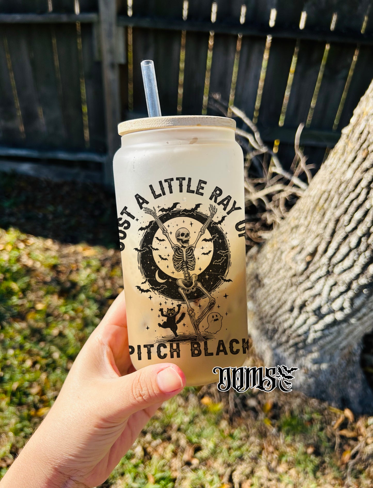 Just A Little Ray Of Pitch Black | 16oz. Frosted Glass Cup