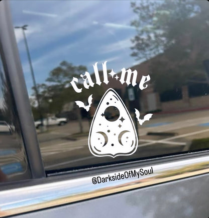 Call Me Planchette Decal