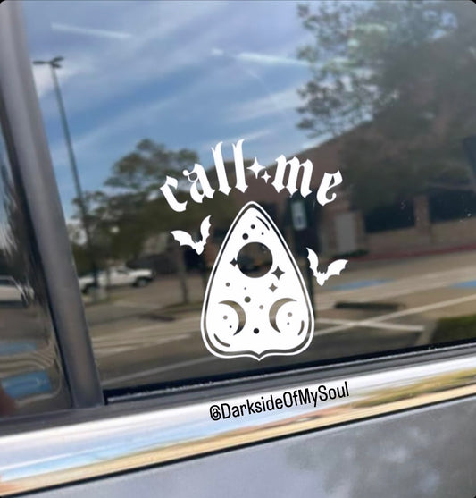 Call Me Planchette Decal