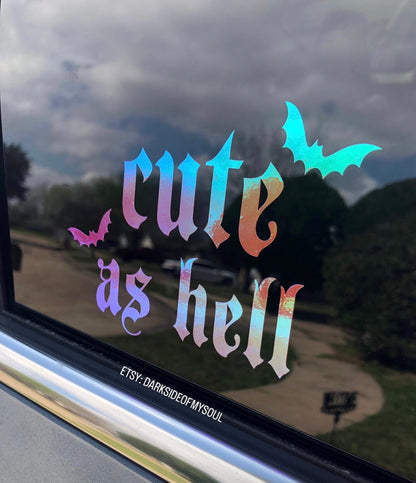 Cute As Hell Decal