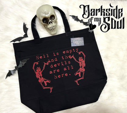 Hell Is Empty And The Devils Are All Here Tote Bag