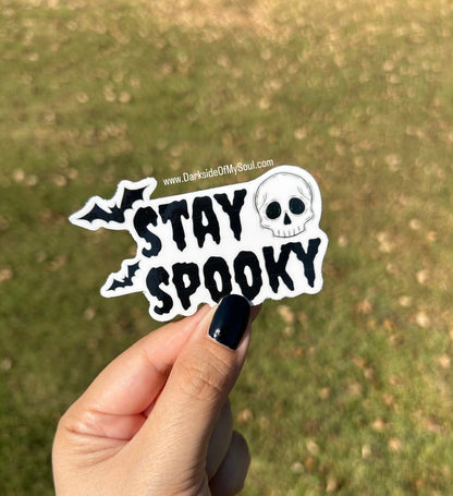 Darkside Of My Soul Exclusive Stay Spooky Sticker