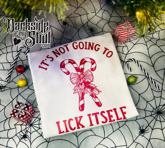 It's Not Going To Lick Itself