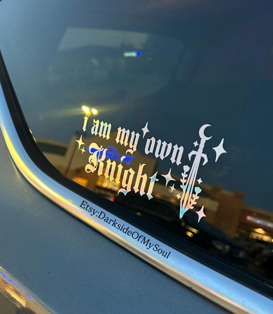 I Am My Own Knight Decal