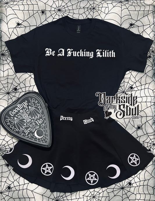 Be A Fucking Lilith Apparel