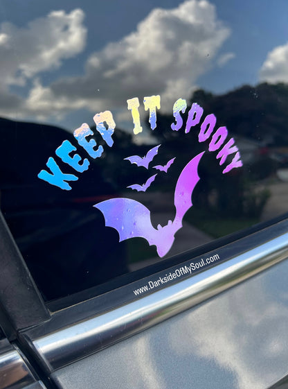 Keep It Spooky Decal