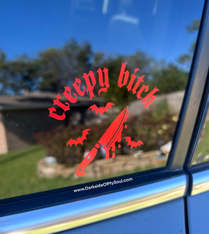 Creepy Bitch Decal