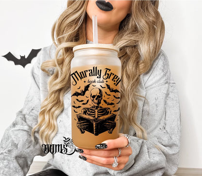 Morally Grey | 16oz. Frosted Glass Cup