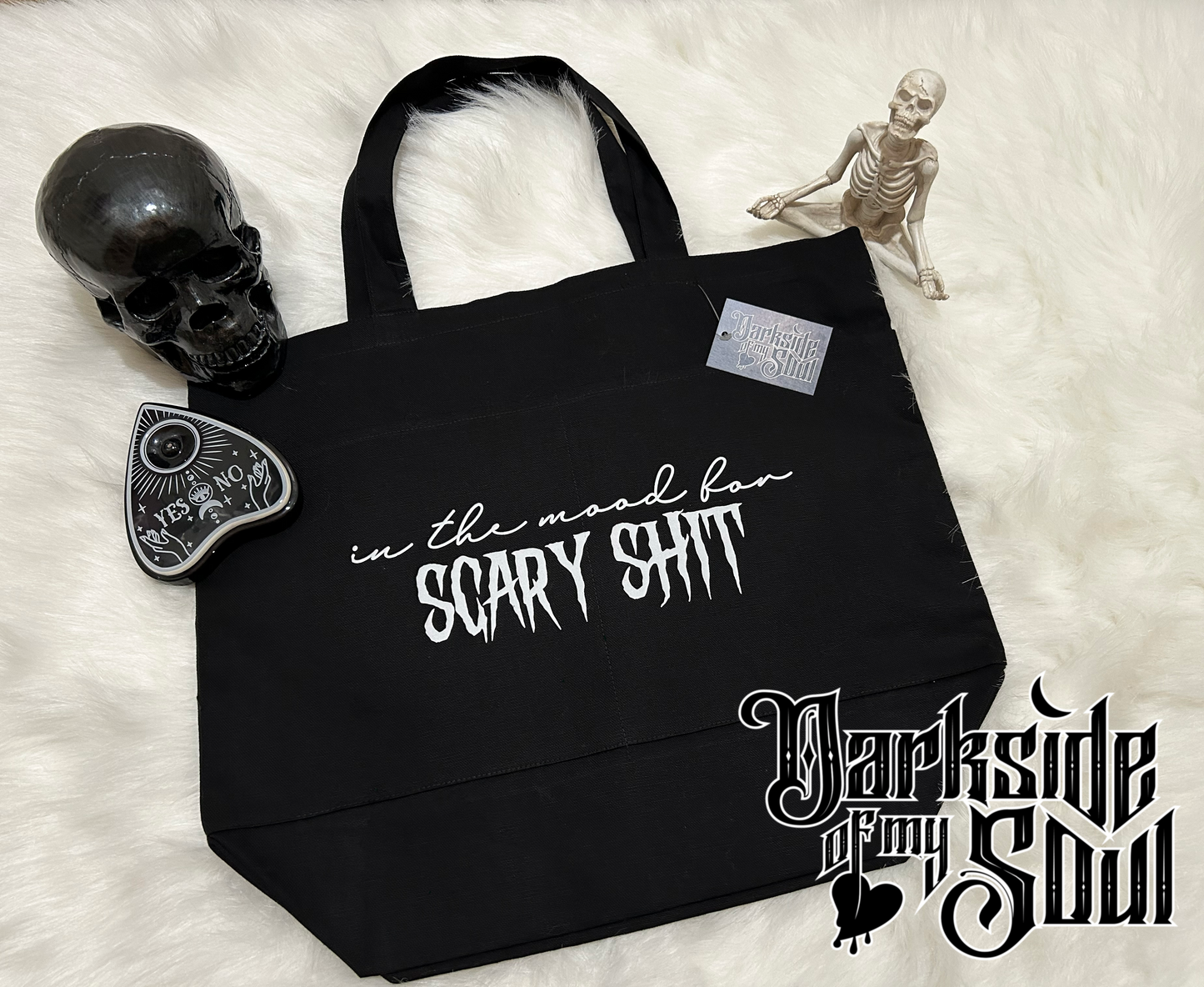 In The Mood For Scary Shit Tote Bag