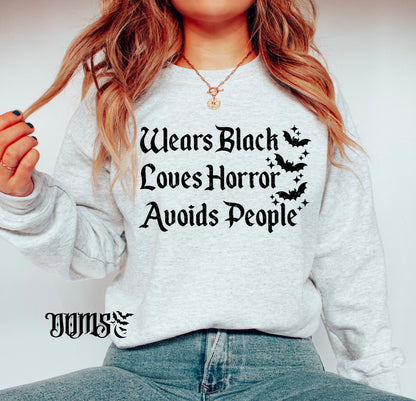 Wears Black Loves Horror Avoids People