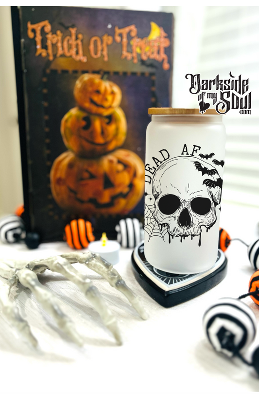 Dead AF | 16oz. Frosted Glass Cup