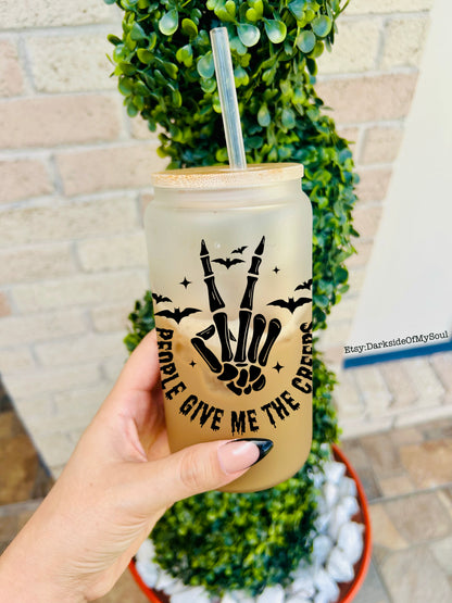 People Give Me The Creeps | 16oz. Frosted Glass Cup