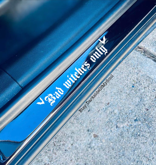 Bad Witches Only Decal