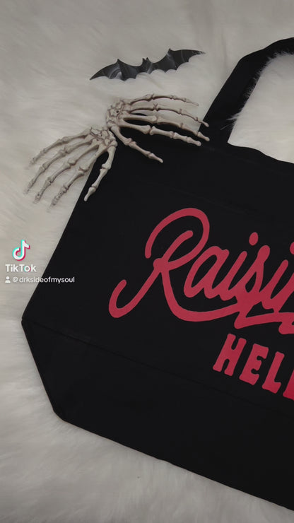 Raisin Hell Tote Bag