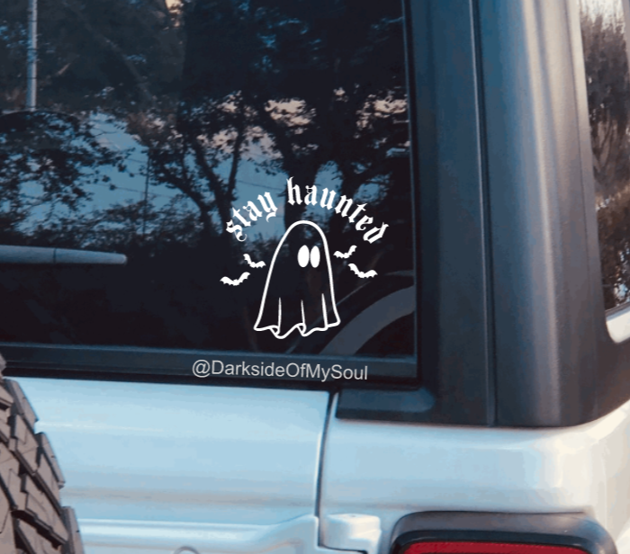 Stay Haunted Decal