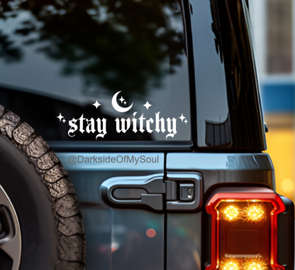 Stay Witchy Decal