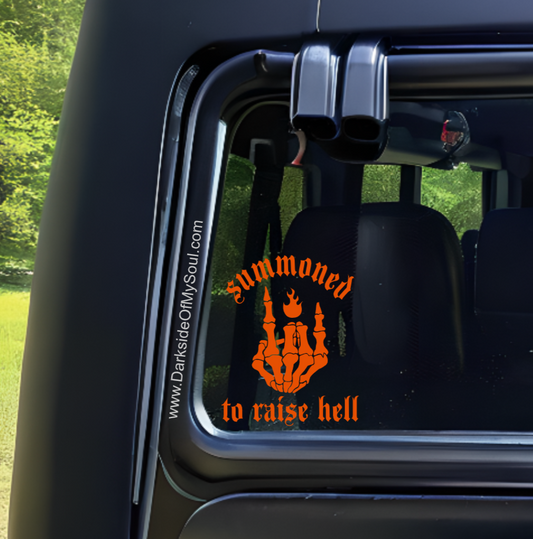 Summoned To Raise Hell Decal