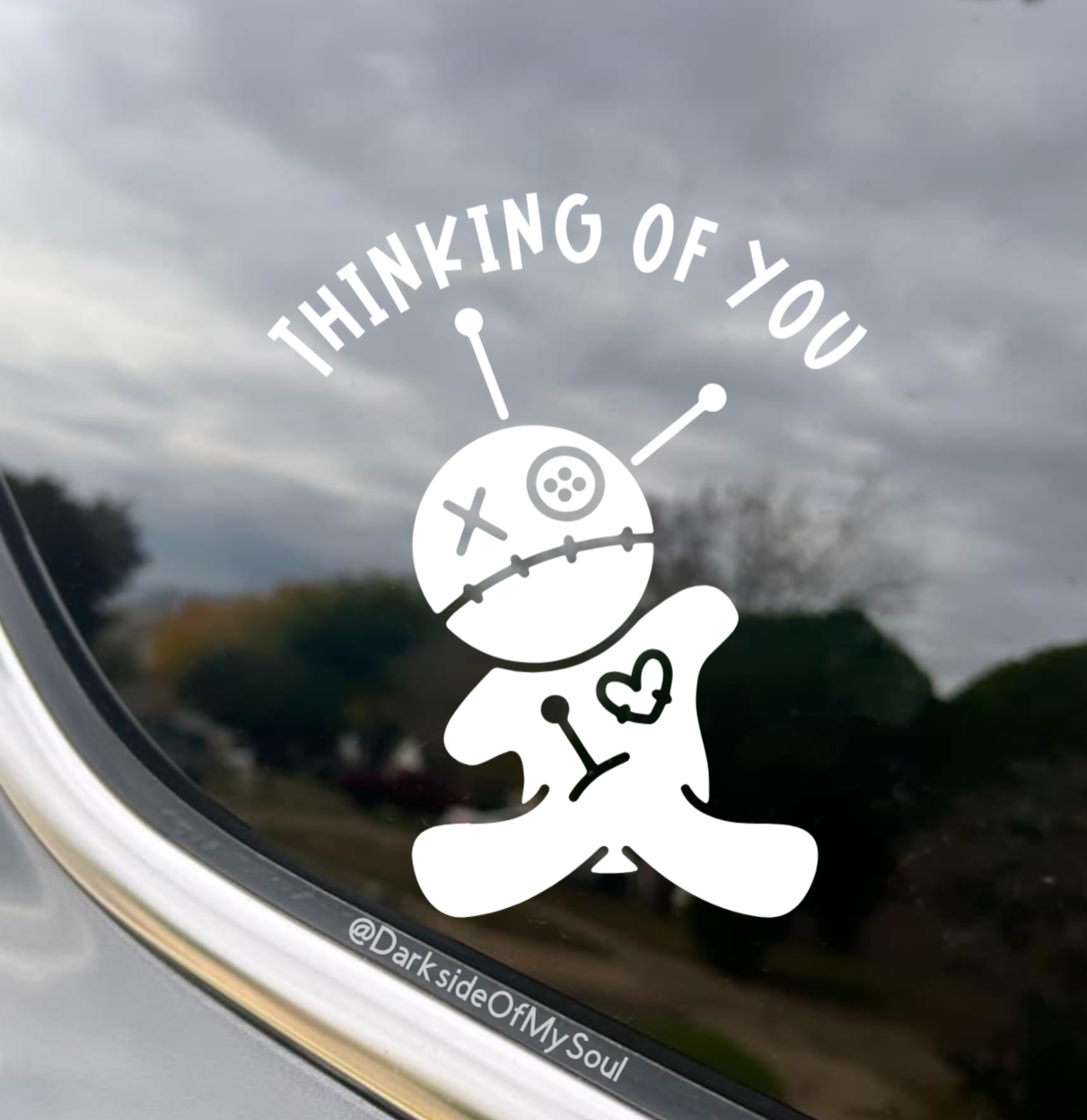 Thinking Of You Decal