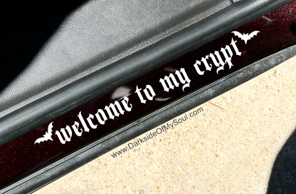 Welcome To My Crypt Decal